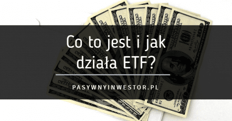 Co to jest ETF?